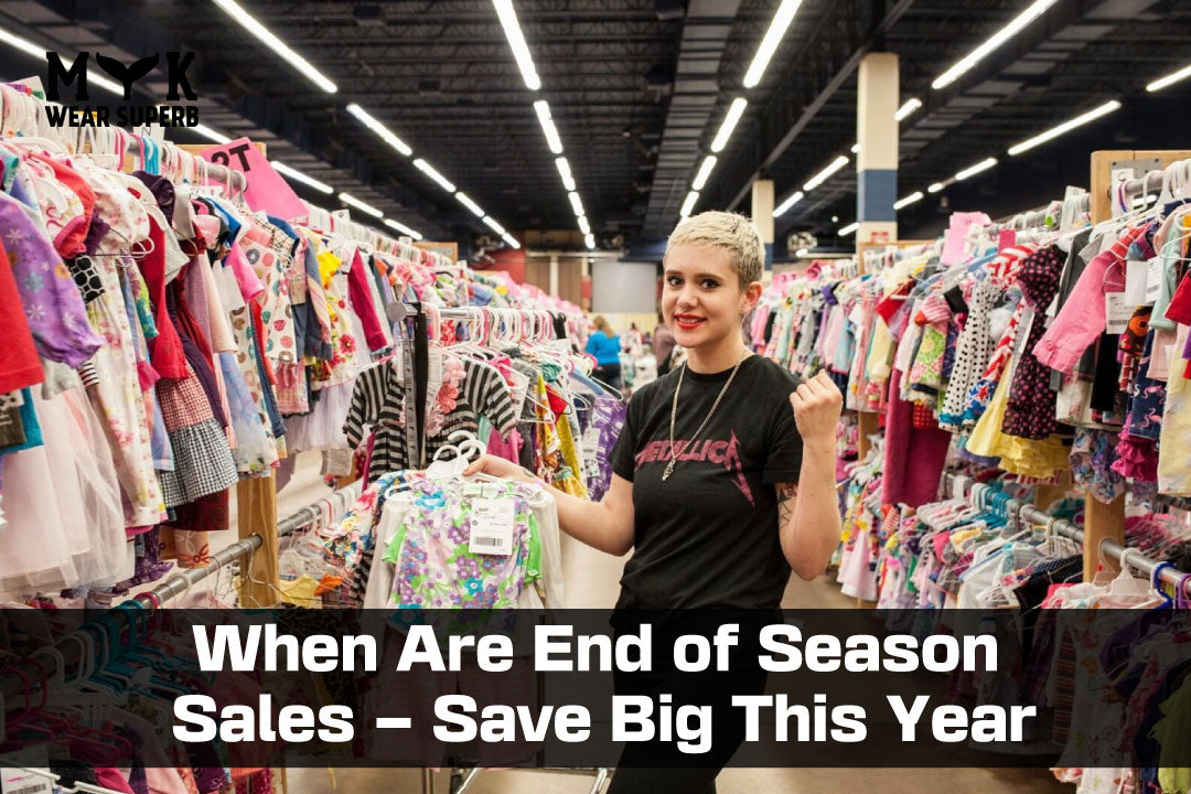 When Are End of Season Sales