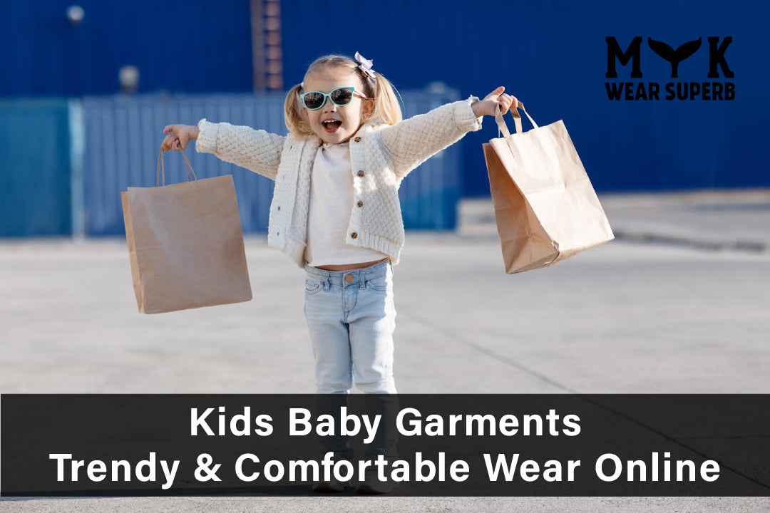 Kids Baby Garments – Trendy & Comfortable Wear Online