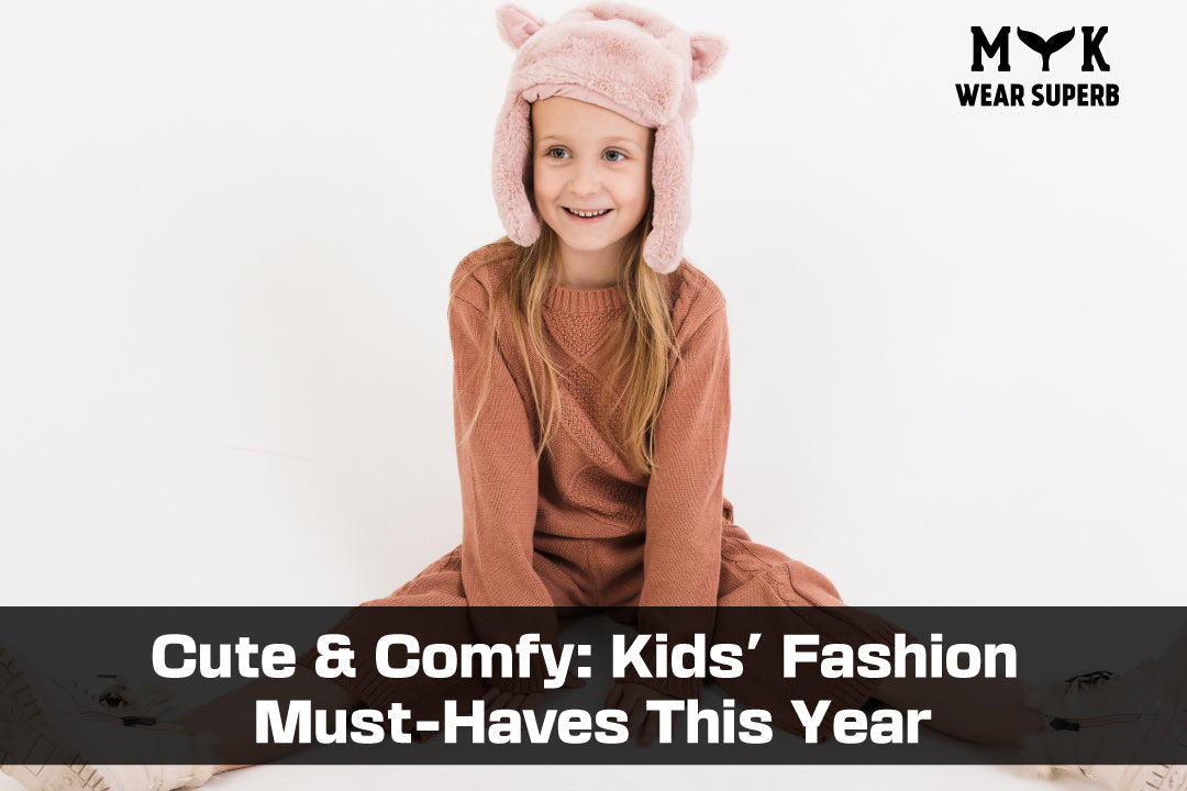 Kids' Fashion Must-Haves This Year
