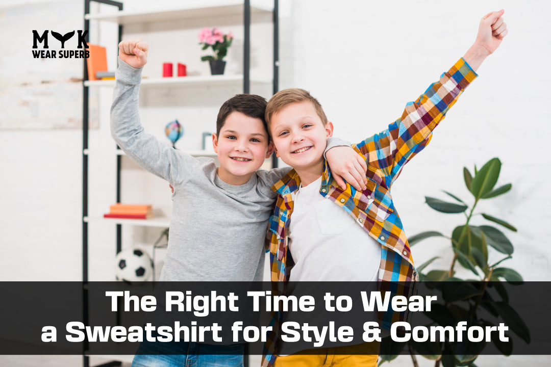 The Right Time to Wear a Sweatshirt for Style & Comfort