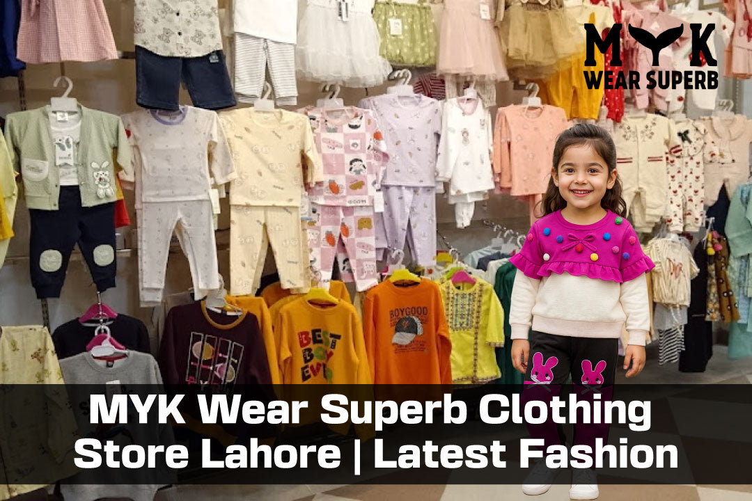 MYK Wear Superb Clothing Store Lahore