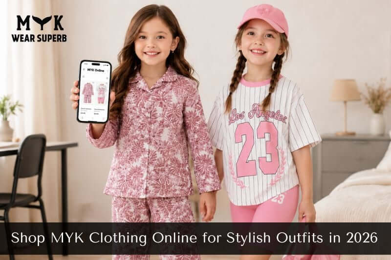 Shop MYK Clothing Online for Stylish Outfits in 2026