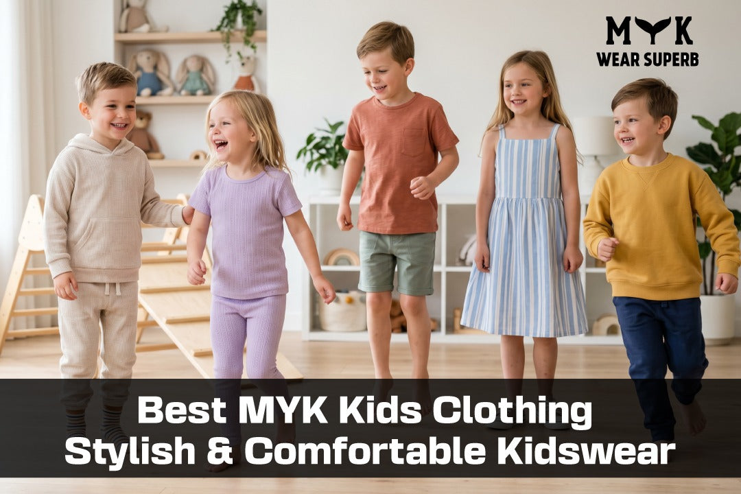 Best MYK Kids Clothing – Stylish & Comfortable Kidswear