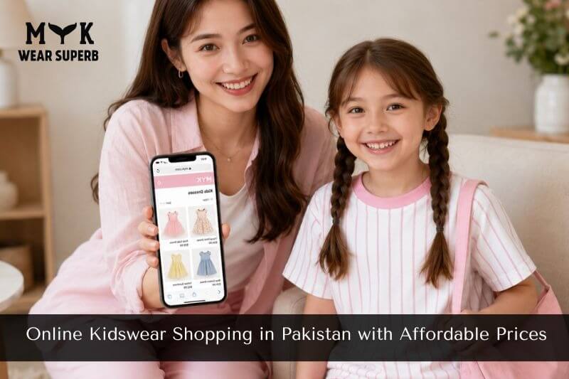 Online Kidswear Shopping in Pakistan with Affordable Prices