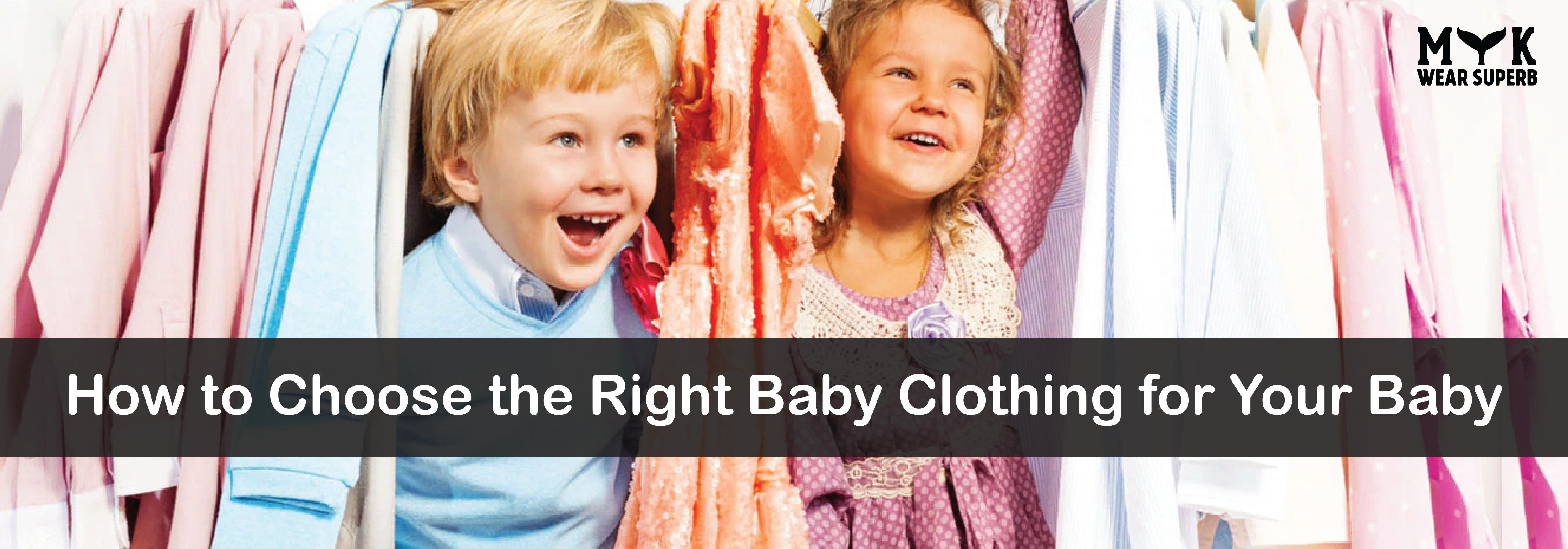 How to Choose the Right Baby Clothing for Your Baby